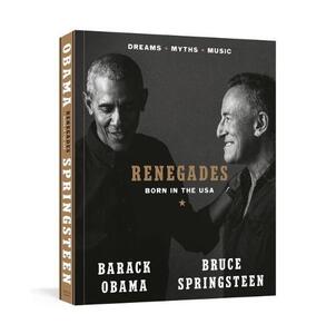 Renegades Born In The Usa? | Barack Obama
