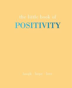 The Little Book Of Positivity | Joanna Gray