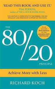 The 80/20 Principle 25th Anniversary Edition | Richard Koch