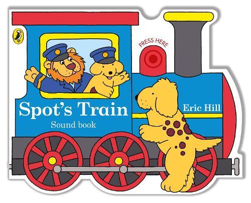 Spot's Train | Eric Hill