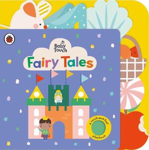 Baby Touch Fairy Tales | Baby Touch