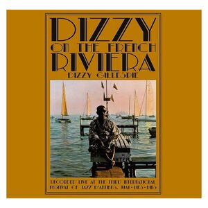 Dizzy On The French Riviera | Dizzy Gillespie