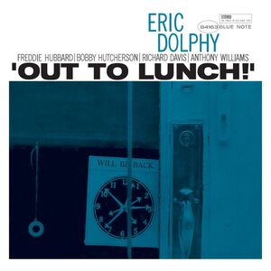 Out To Lunch | Eric Dolphy