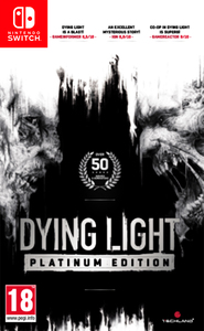 Dying Light - Platinum Edition - Nintendo Switch