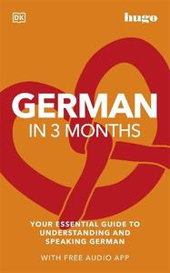 German In 3 Months (with free audio app) | Dorling Kindersley