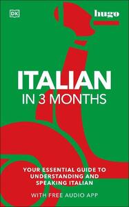 Italian In 3 Months (with free audio app) | Milena Reynolds