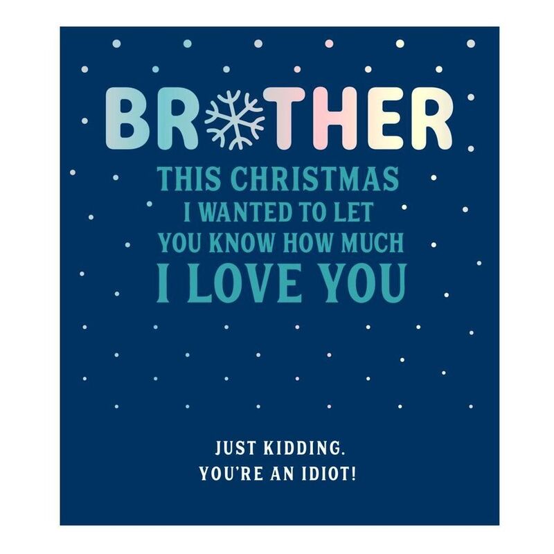 Fuzzy Duck Brother Just Kidding Idiot Card (160 x 176mm)