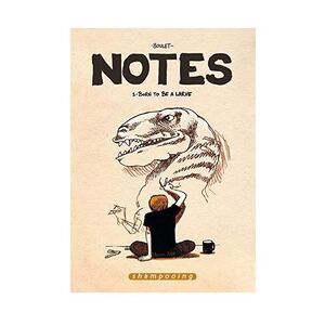 Notes - Born to Be A Larve Tome 01 | Boulet