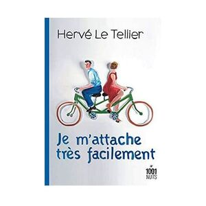 Je M'Attache Tres Facilement | Herve Le Tellier