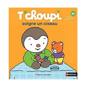 T'Choupi - Tome 73 - T'Choupi Soigne Un Oiseau | Thierry Courtin