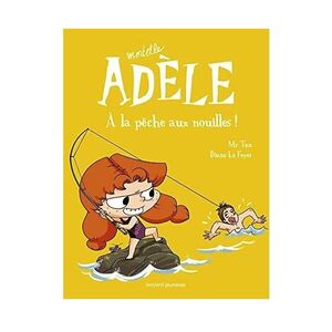 Mortelle Adele - A La Peche Aux Nouilles - Tome 12 | Mr Tan