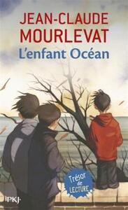 L'Enfant Ocean | Jean-Claude Mourlevat