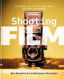 Shooting Film | Ben Hawkins