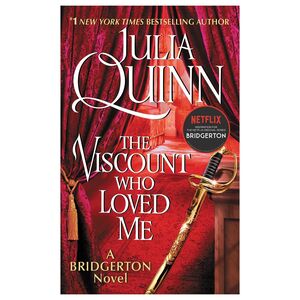 The Viscount Who Loved Me | Julia Quinn