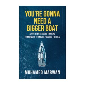 You're Gonna Need A Bigger Boat | Mohamed Marwan
