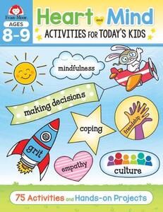 Heart And Mind Activities For Todays Kids (Ages 8 to 9) | Evan Moor