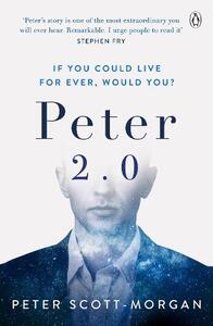 Peter 2.0 | Peter Scott-Morgan