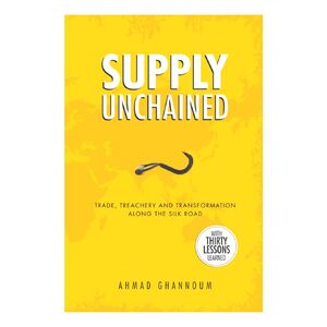 Supply Unchained | Ahmad Ghannoum