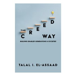The Creed Way | Talal I. El Assaad