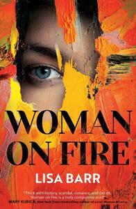 Woman On Fire | Lisa Barr