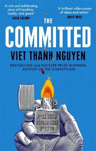 The Committed | Viet Thanh Nguyen