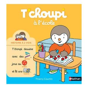 T'Choupi A L'Ecole | Thierry Courtin