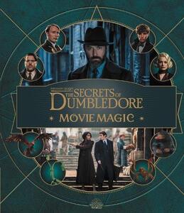 Fantastic Beasts The Secrets Of Dumbledore Movie Magic | Jody Revenson