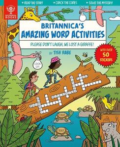 Britannicas Amazing Word Activities Please Dont Laugh We Lost A Giraffe | Tish Rabe