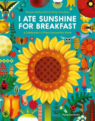I Ate Sunshine For Breakfast | Michael Holland