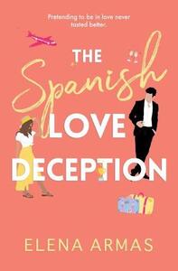 Spanish Love Deception (BookTok) | Elena Armas