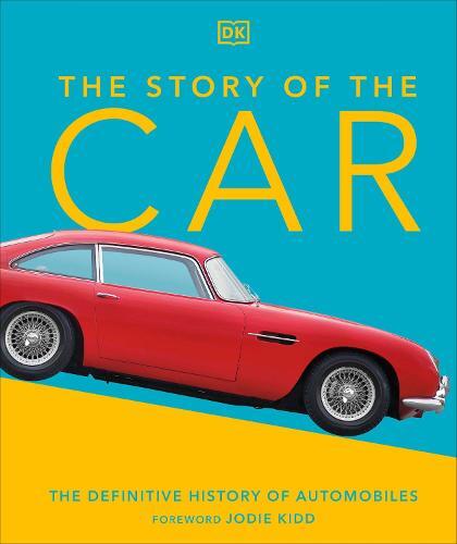 The Story Of The Car | Giles Chapman