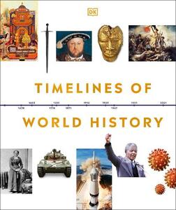 Timelines Of World History | Dorling Kindersley