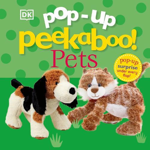 Pop-Up Peekaboo Pets | Dorling Kindersley