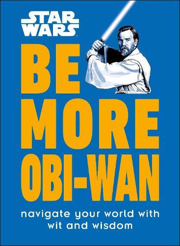 Star Wars Be More Obi Wan | Kelly Knox