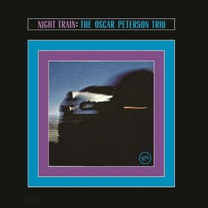 Night Train (Back To Black Edition) | Oscar Peterson