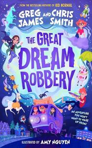 The Great Dream Robbery | Greg Smith