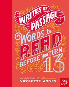 Writes Of Passage Words To Read Before You Turn 13 | Jones Nicolette