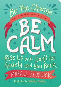 Be The Change Be Calm | Summersdale