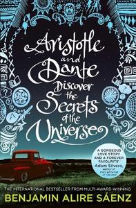 Aristotle And Dante Discover The Secrets Of The Universe (Booktok) | Alire Benjamin