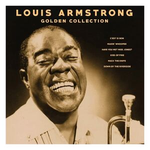 Golden Collection | Louis Armstrong