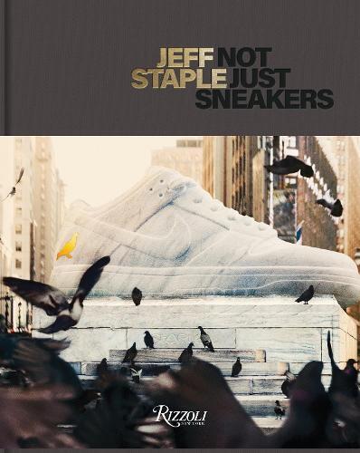 Not Just Sneakers | Jeff Staple