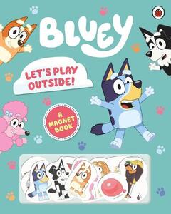 Bluey Lets Play Outside | Bluey