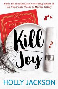 Kill Joy | Holly Jackson