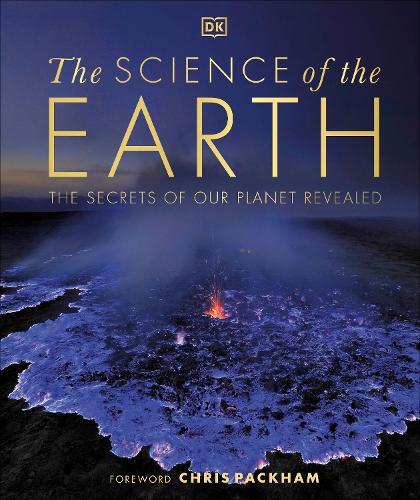 The Science of The Earth | Dorling Kindersley