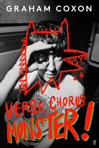 Vers Chorus Monster | Graham Coxon