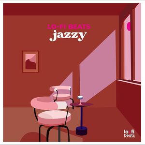 Lo-Fi Beats Jazzy | Various Artist