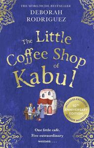 Little Coffee Shop of Kabul | Deborah Rodriguez