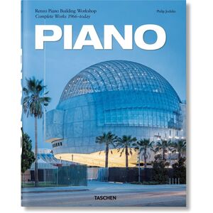 Piano. Complete Works 1966-Today (2021 Edition) | Renzo Piano / Philip Jodidio