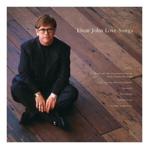 Love Songs (2 Discs) | Elton John