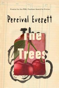 The Trees (Booker 2022 Shortlist) | Percival Everett